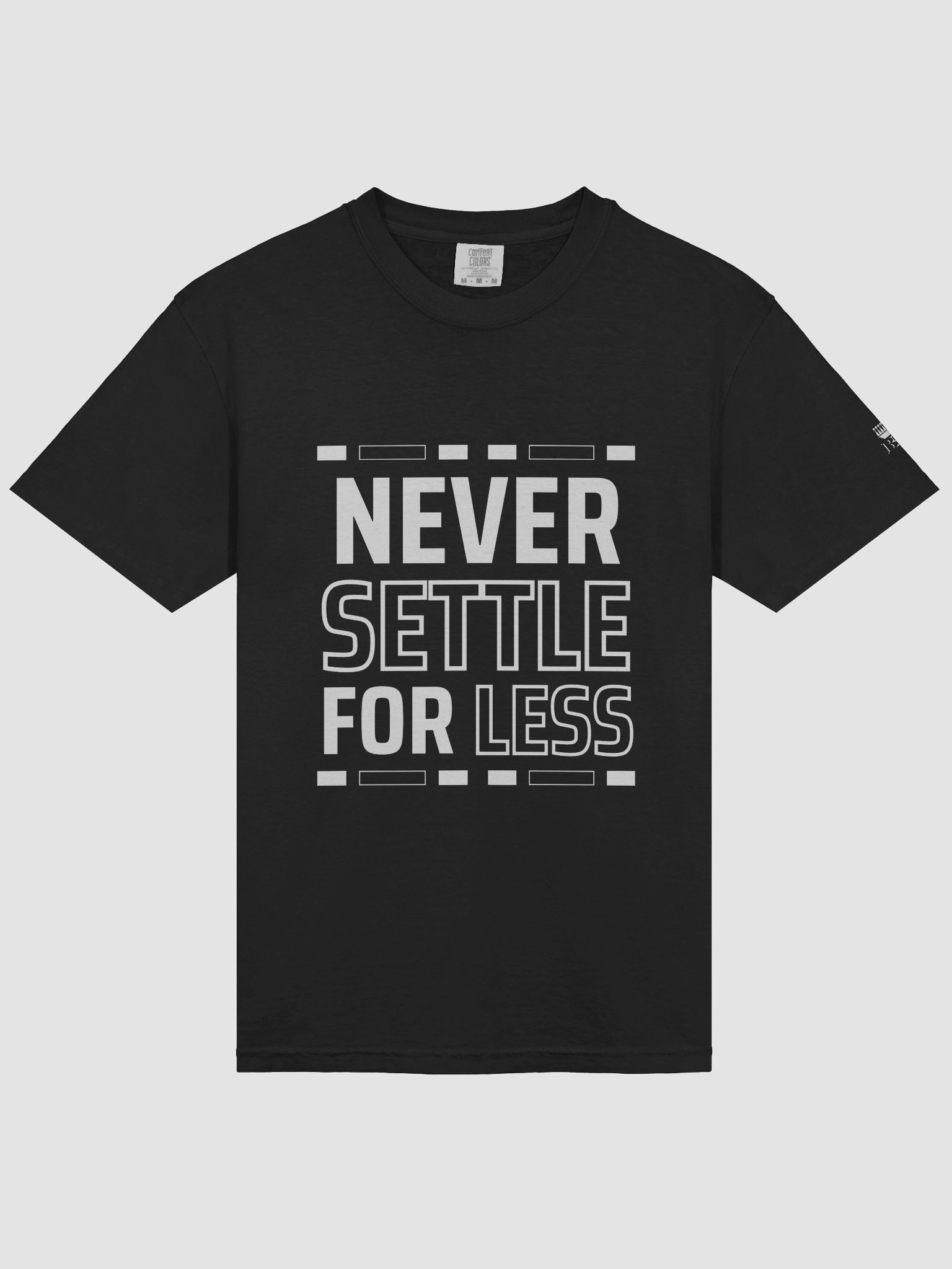 Never settle for less Relaxed T-shirt product image (3)