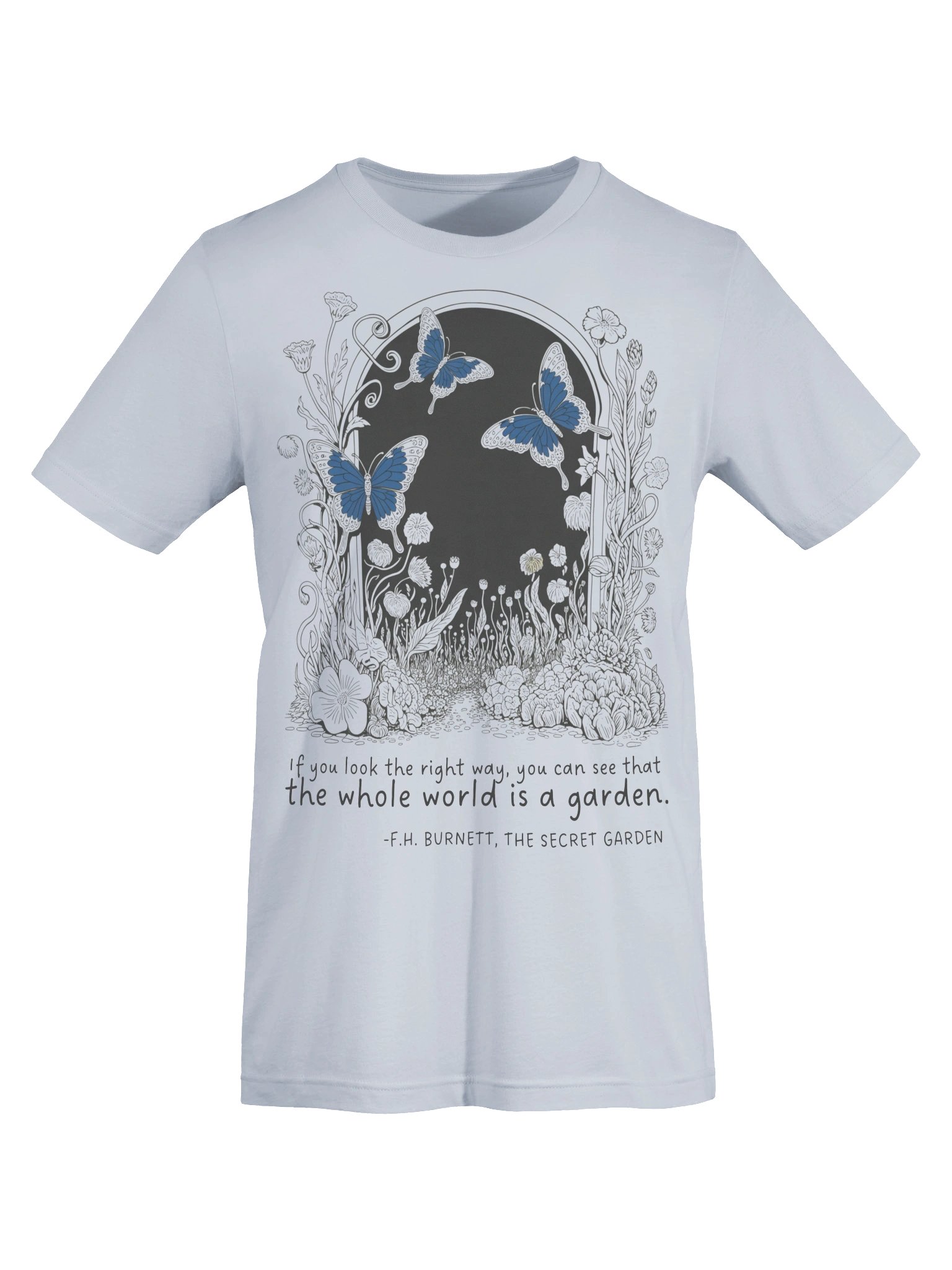 Secret Garden Quote Tee, "Whole World Is a Garden" Butterfly Graphic product image (6)