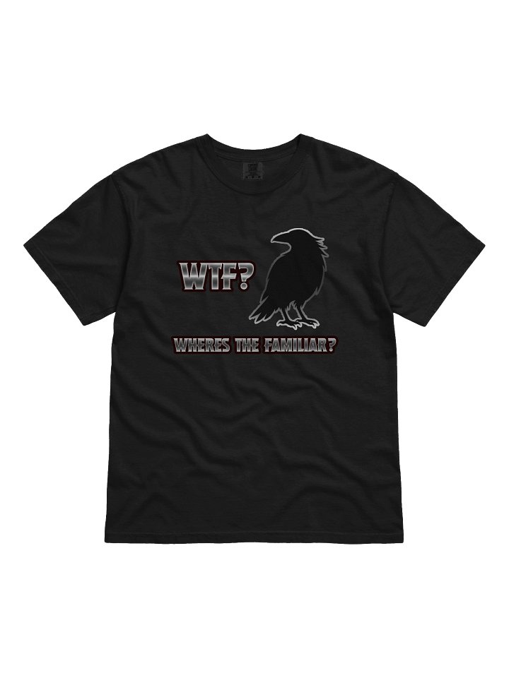 WTF - Familiar Tee ( Heavyweight ) product image (3)