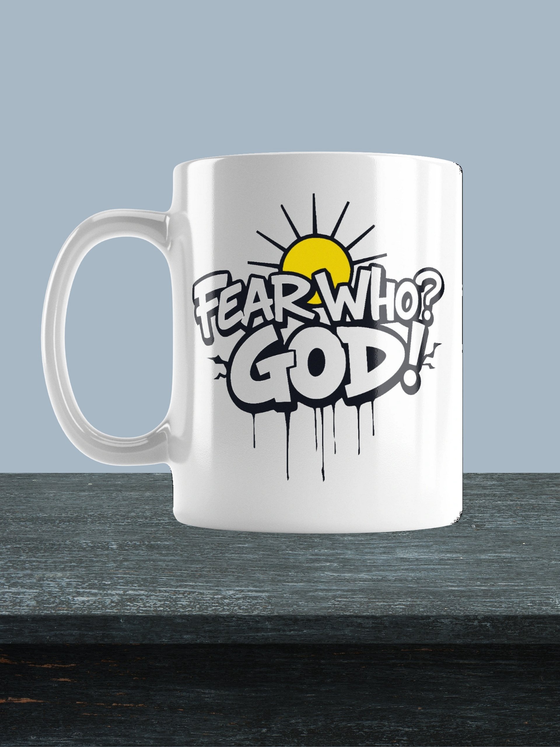 Fear only God Faith Statement Mug product image (1)