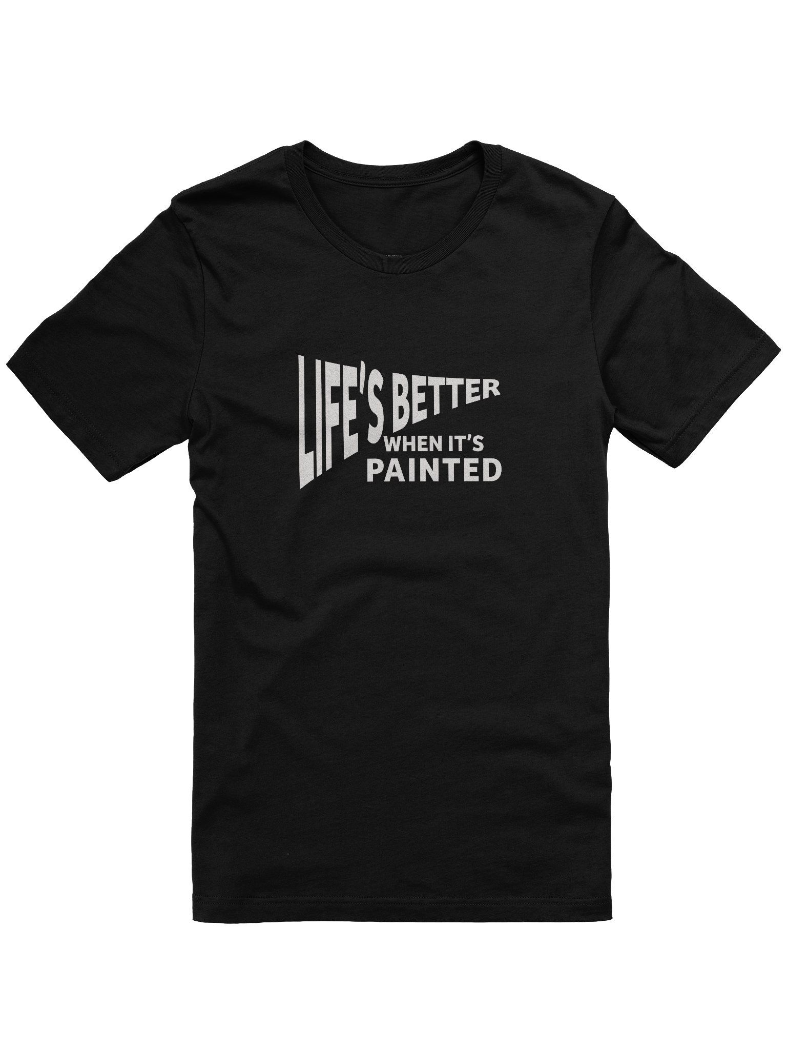 Life’s Better When It’s Painted product image (1)