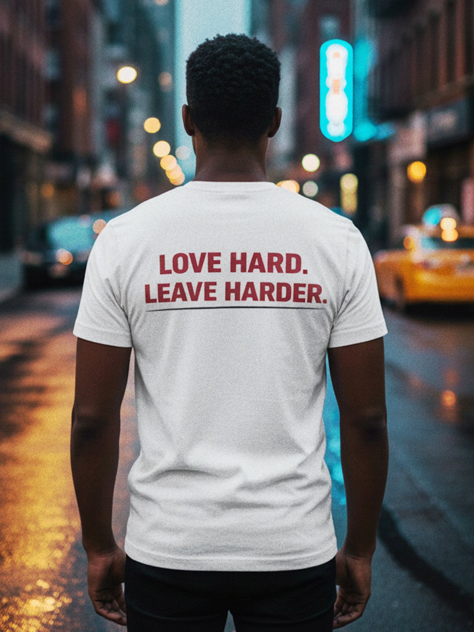 Love Hard Leave Harder T-Shirt product image (1)