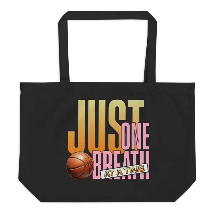 Just One Breath At A Time Basketball Gradient Tote product image (1)