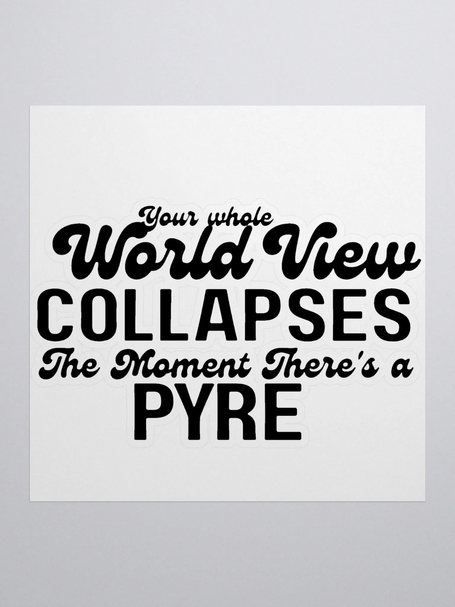 Whole world View Set On Fire | Kiss Cut Stickers by Allcolor product image (1)