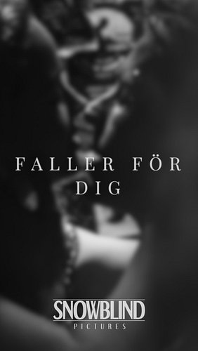 Snowblind’s first picture is out NOW!

”Faller För Dig” Sneak peak

After a year of festivals, including a win at Cannes. The...