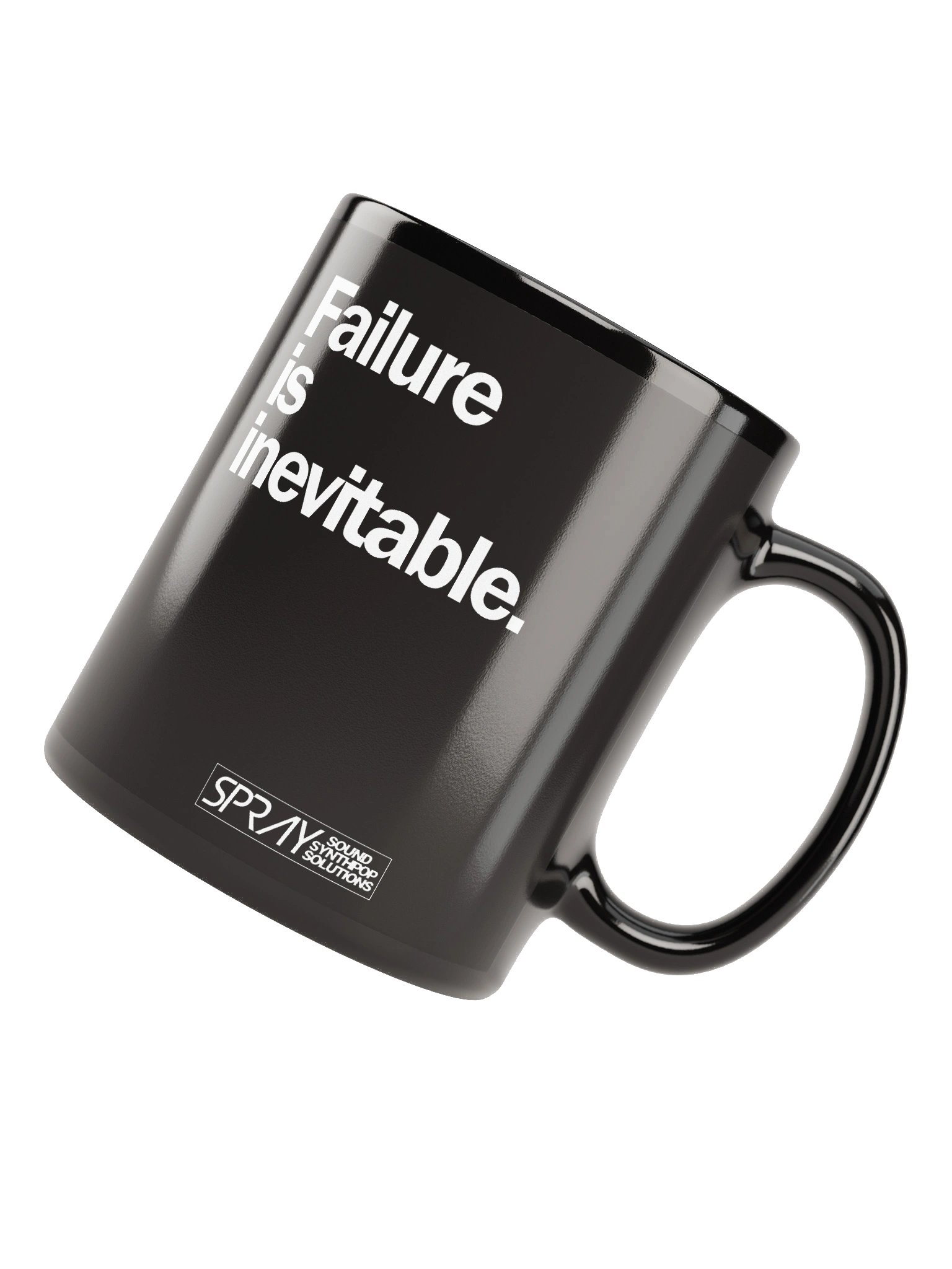 SPRAY - Failure Is Inevitable mug product image (4)