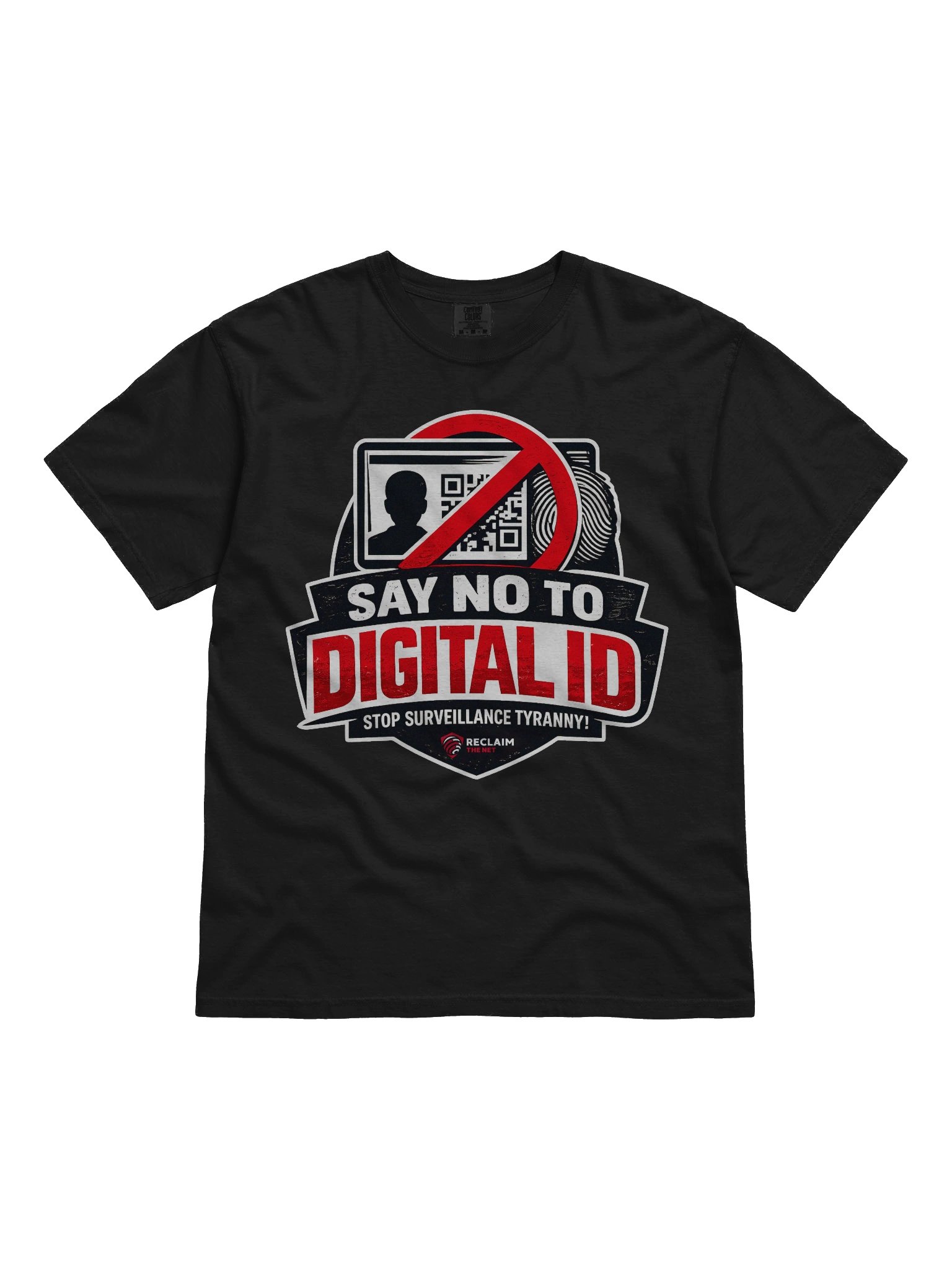 Say No To Digital ID Front Graphic Campaign T-Shirt product image (1)