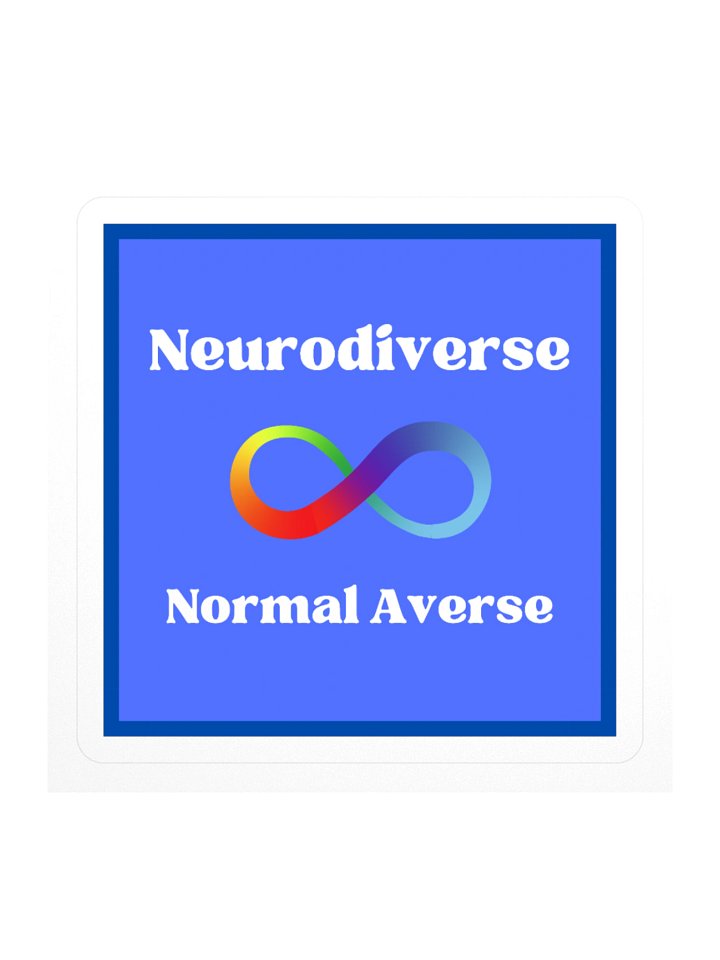 Neurodiverse, Normal Adverse Square Sticker product image (1)
