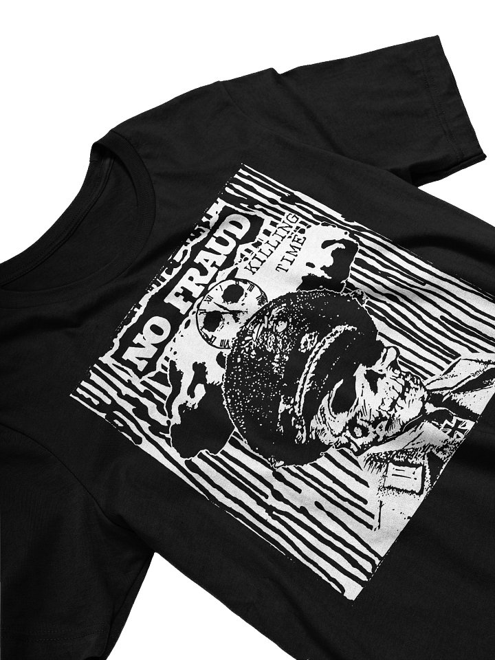 NO FRAUD KILLING TIME (AXL) TEE product image (1)