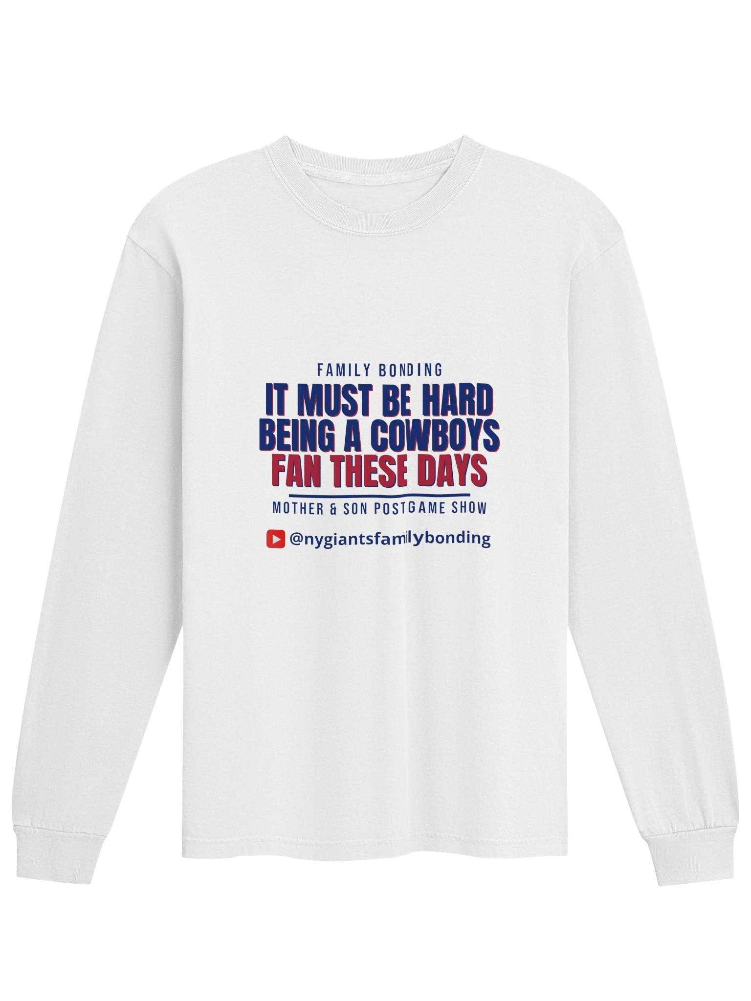 2026 It Must Be Hard to Be a Cowboys Fan These Days - Team Vintage Comfort: Family Bonding Long Sleeve Shirt product image (3)