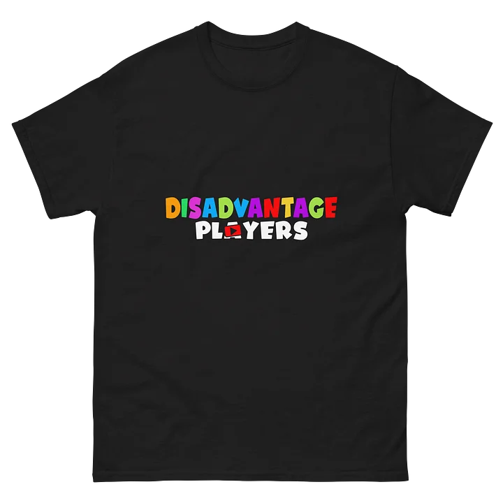 Disadvantage Players Colored T-Shirt product image (2)