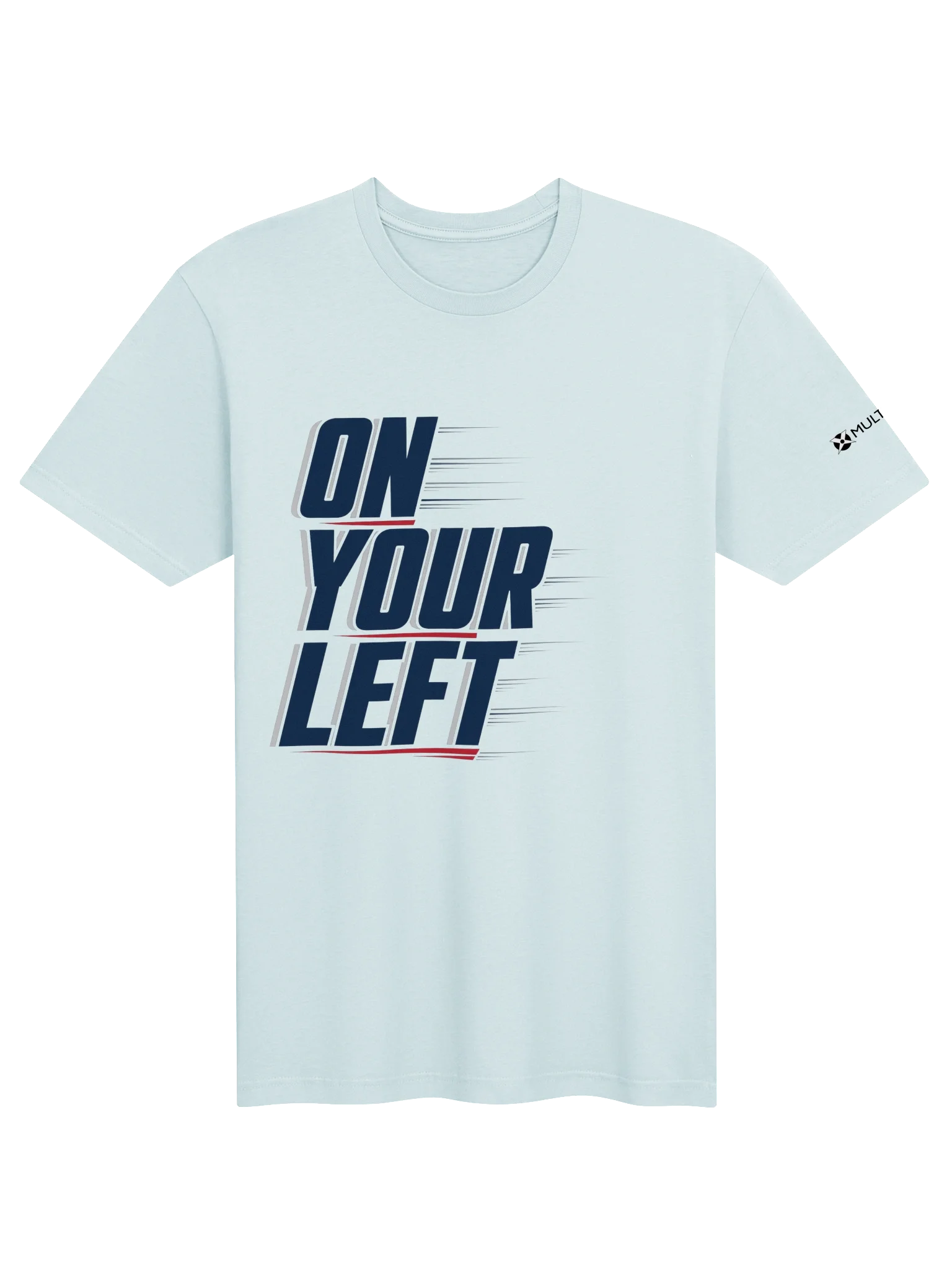 On Your Left Tee