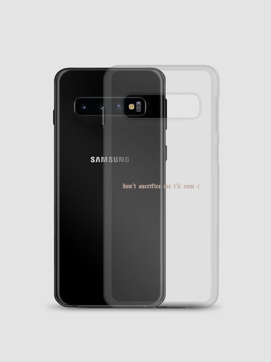 'don't sacrifice me I'll cum :(' Clear Case for Samsung® VERSION 1 product image (3)