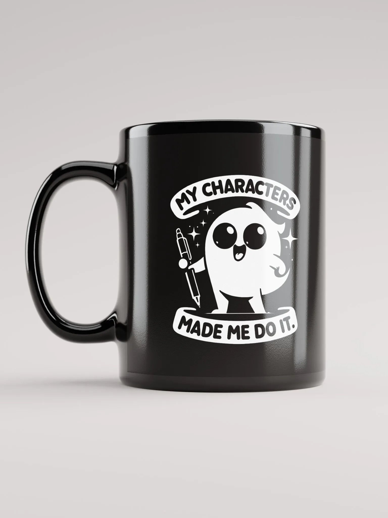 My Characters Made me Do It | Black Glossy Mug product image (3)