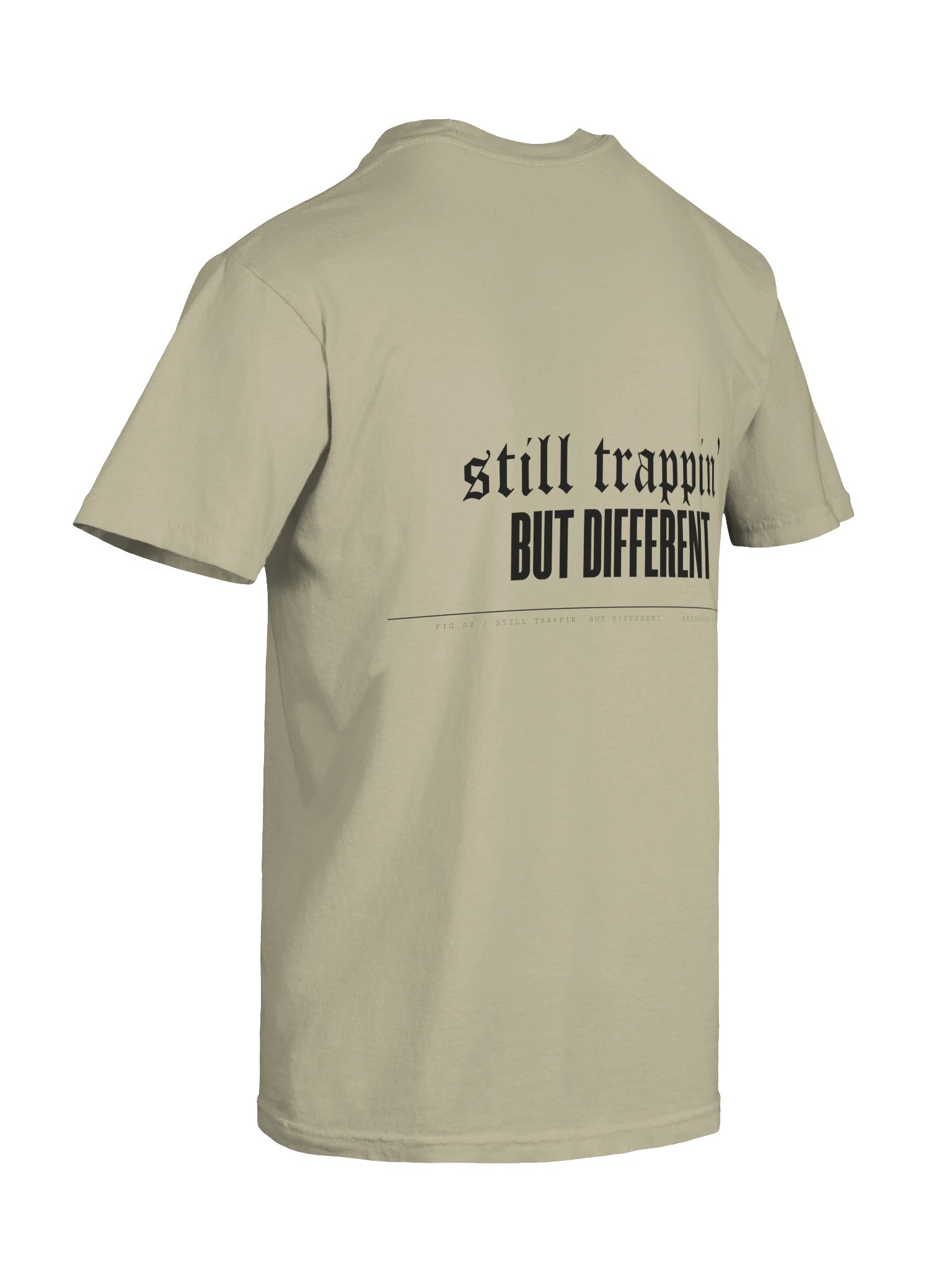Still Trappin' But Different Tee — Sand product image (12)