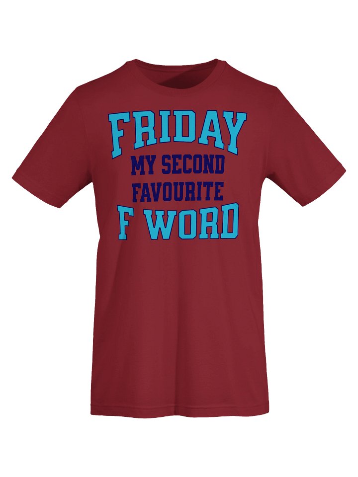 Friday My Second Favorite F Word - Tee product image (2)