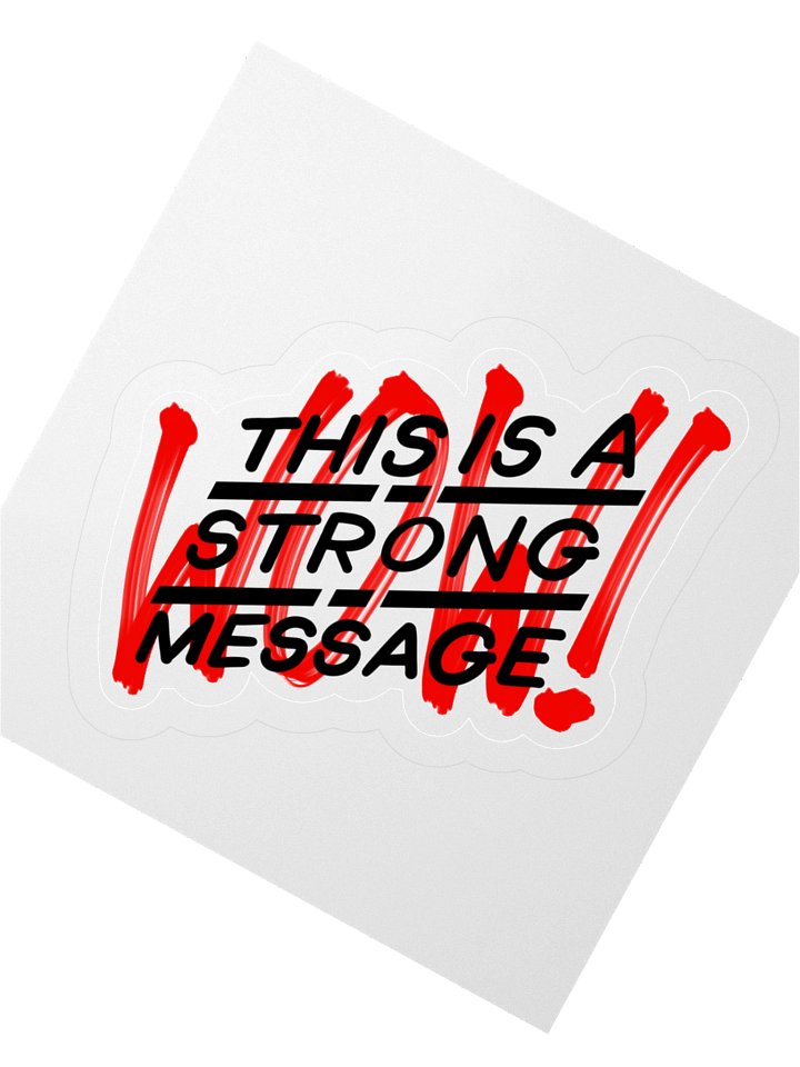 WOW THIS IS A STRONG MESSAGE sticker product image (4)