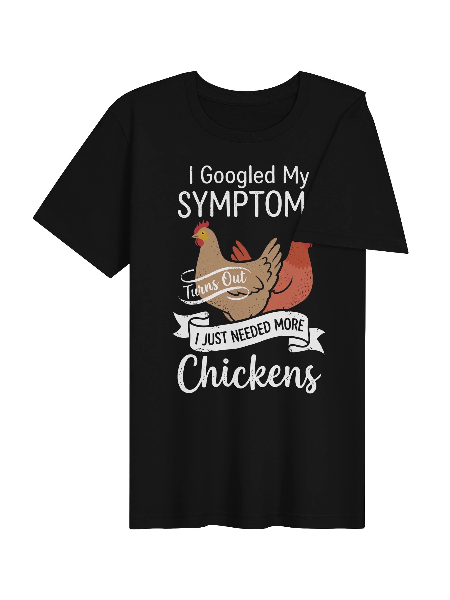 Needed More Chickens tshirt product image (4)