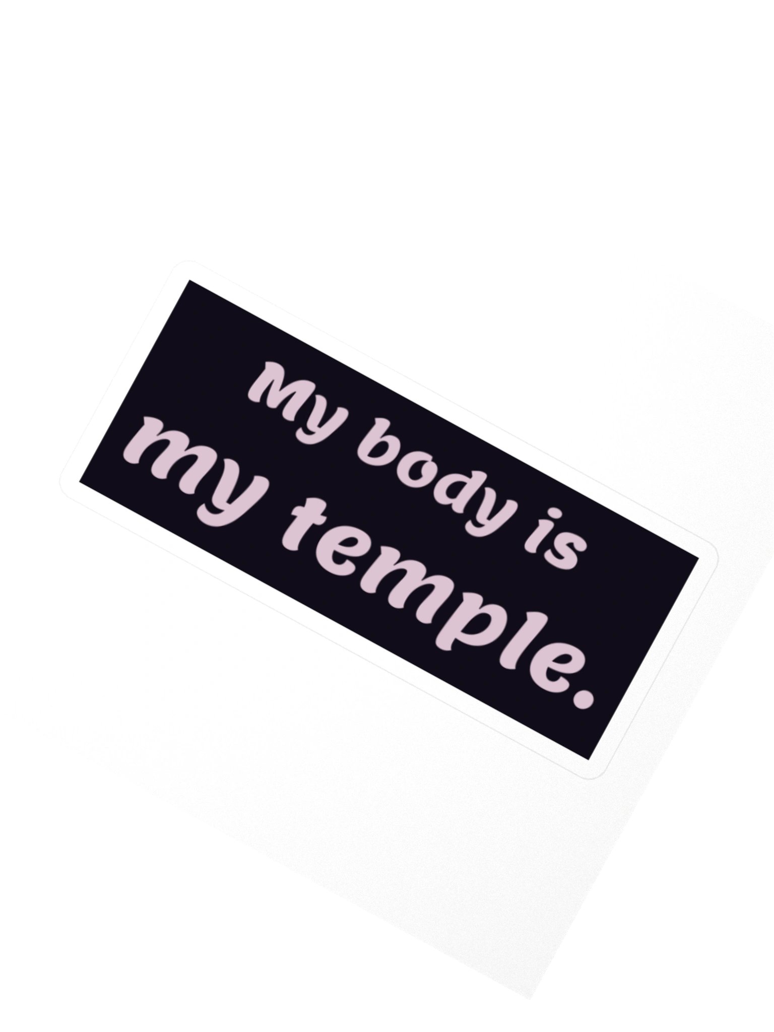 My Body Is My Temple — Block Sticker product image (2)
