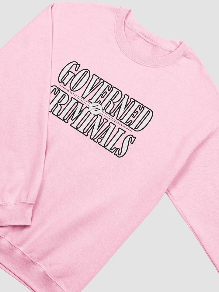 Governed By Criminals - Gildan Classic Crewneck Sweatshirt product image (1)