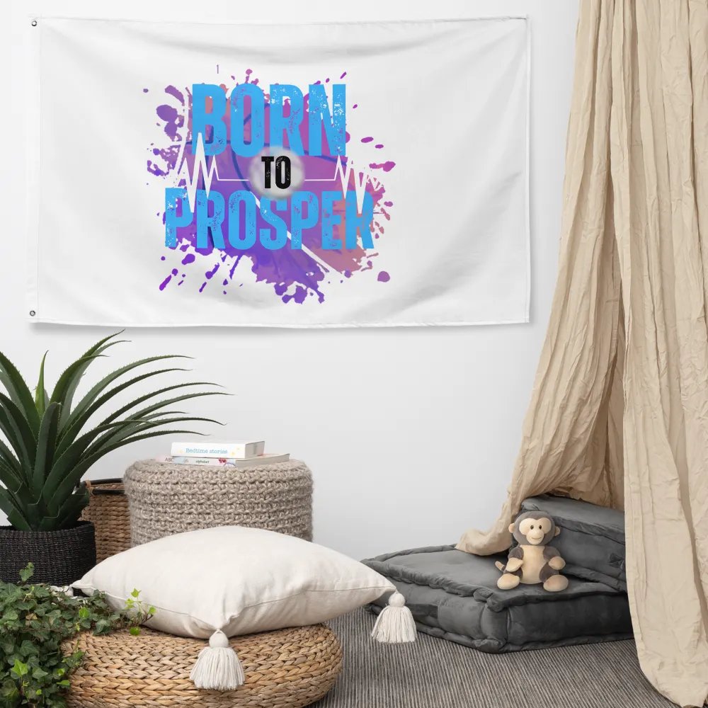 Born to Prosper Flag product image (5)