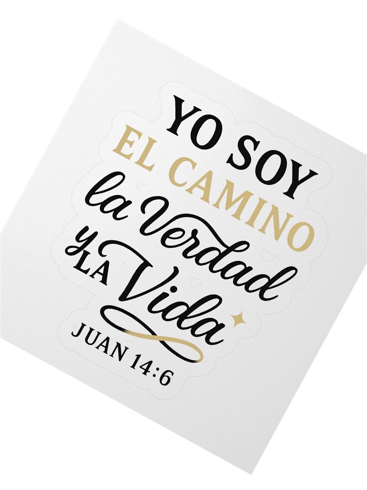 Spanish Faith Sticker – “Yo Soy el Camino, la Verdad y la Vida” – Christian Kiss-Cut Vinyl product image (2)