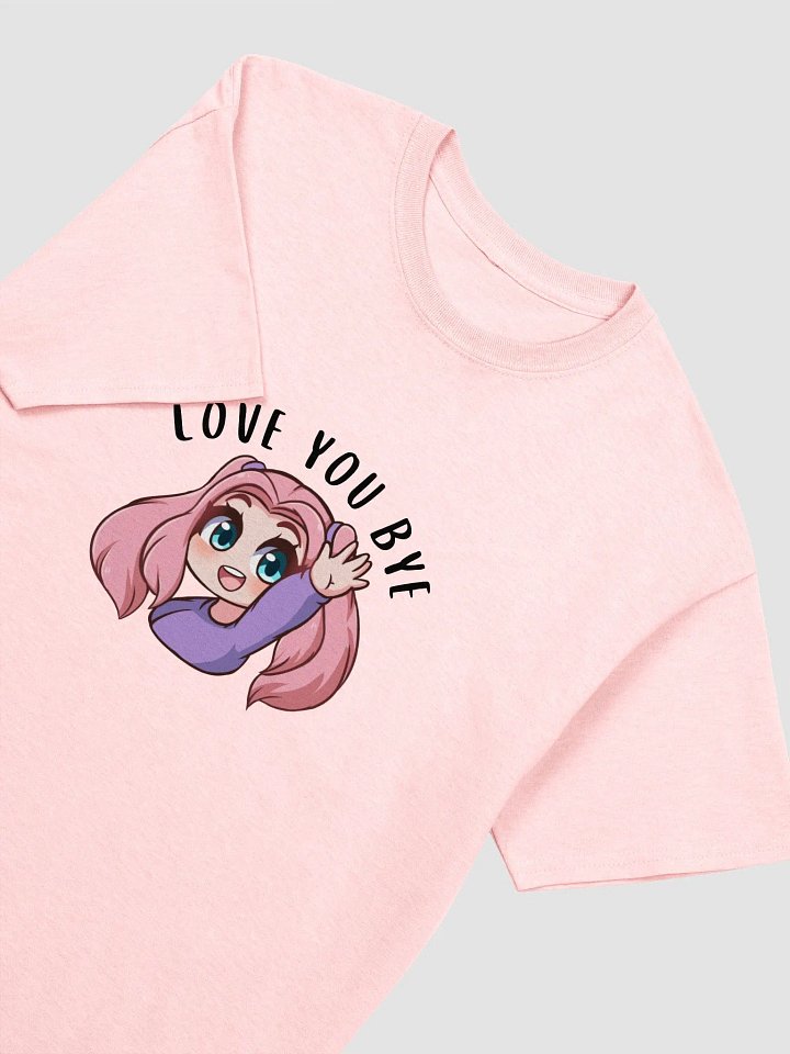 LOVE YOU BYE shirt product image (1)
