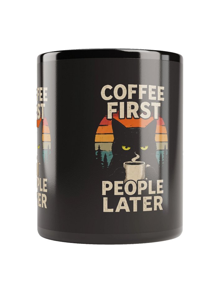 Coffee First, People Later – Funny Cat Mug product image (2)
