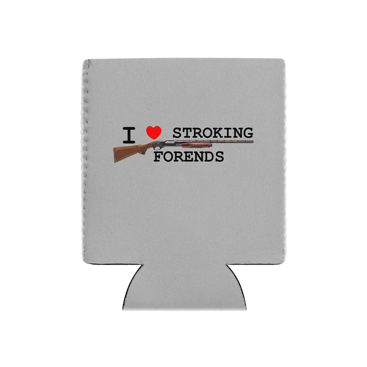 I Heart Stroking Forends Can Koozie product image (1)