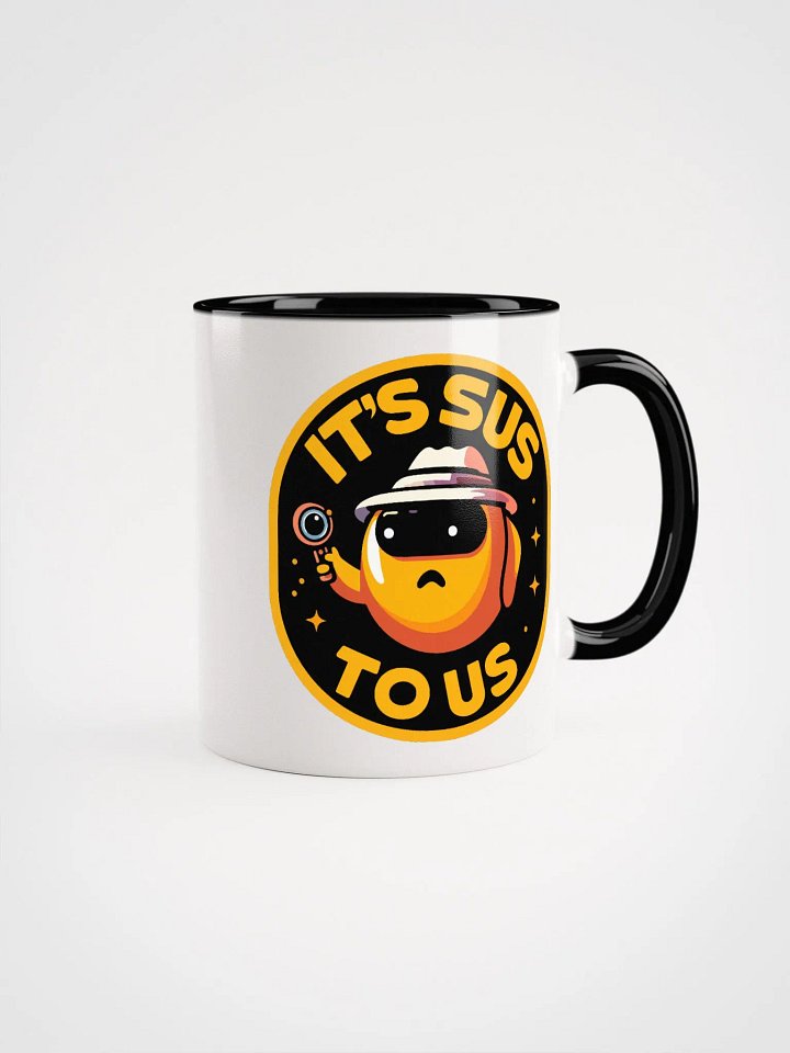 It's SUS to US Mug product image (1)