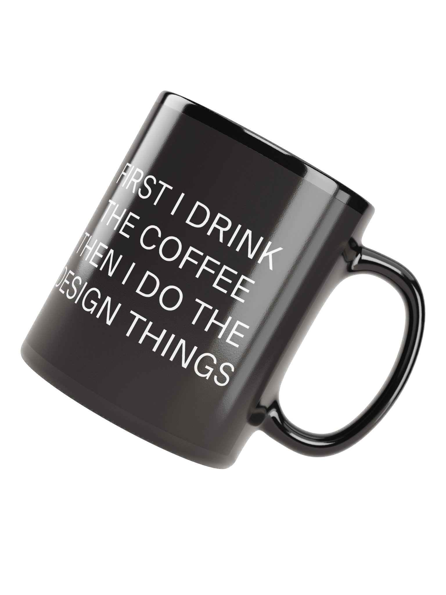 First I Drink the Coffee Mug product image (8)