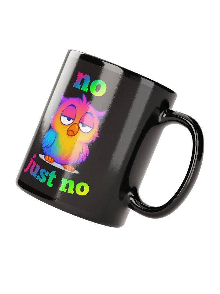no, just no Coffee Mug product image (4)