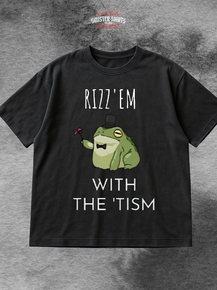 Rizz Em With The Tism Shirt product image (1)