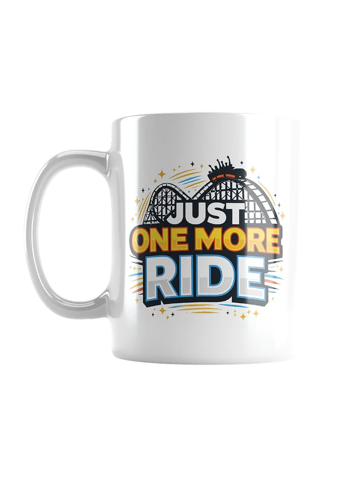 Just One More Ride Mug product image (1)