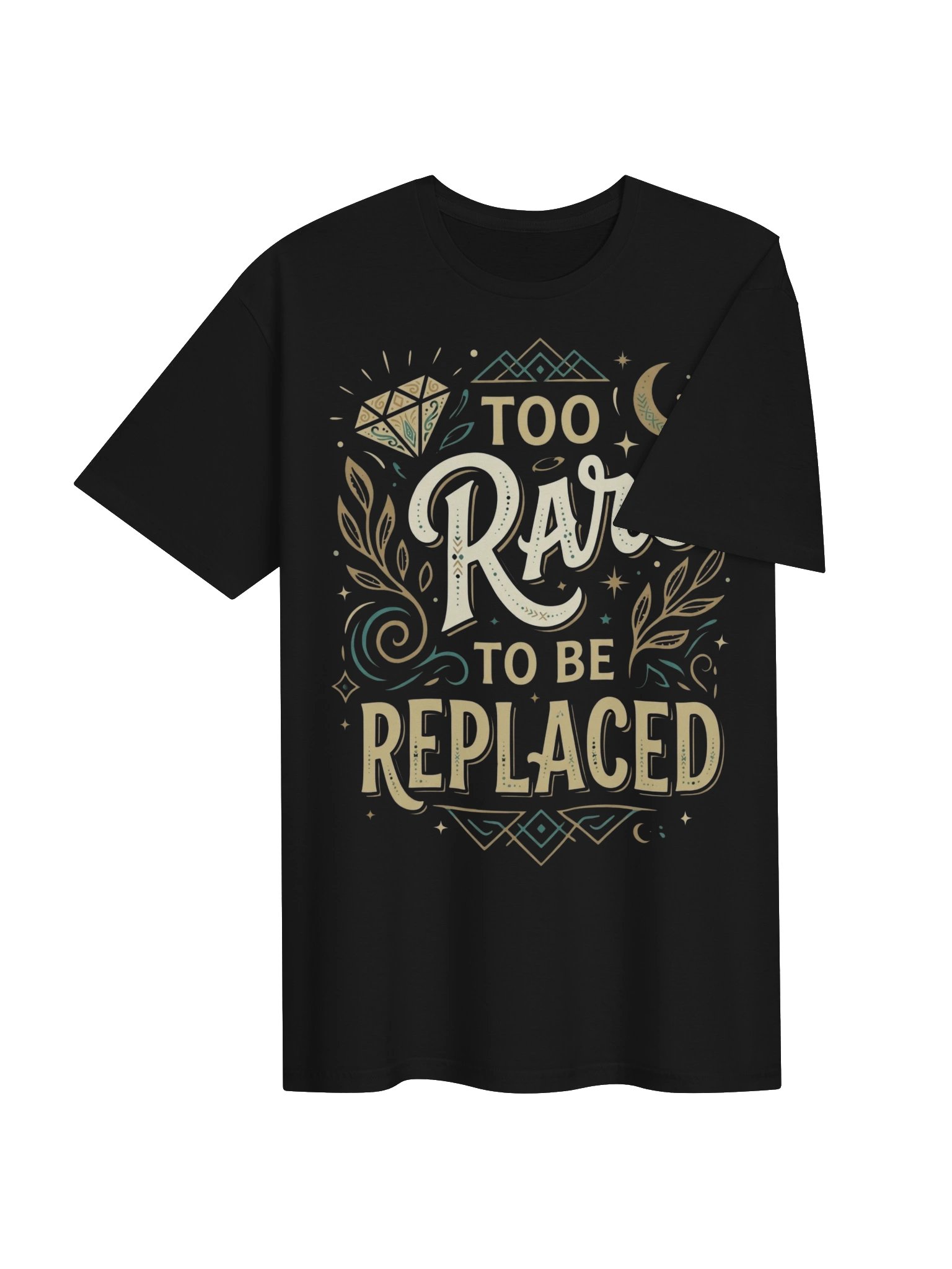 💎 Too Rare to Be Replaced – Unique & Confident Quote Design product image (4)