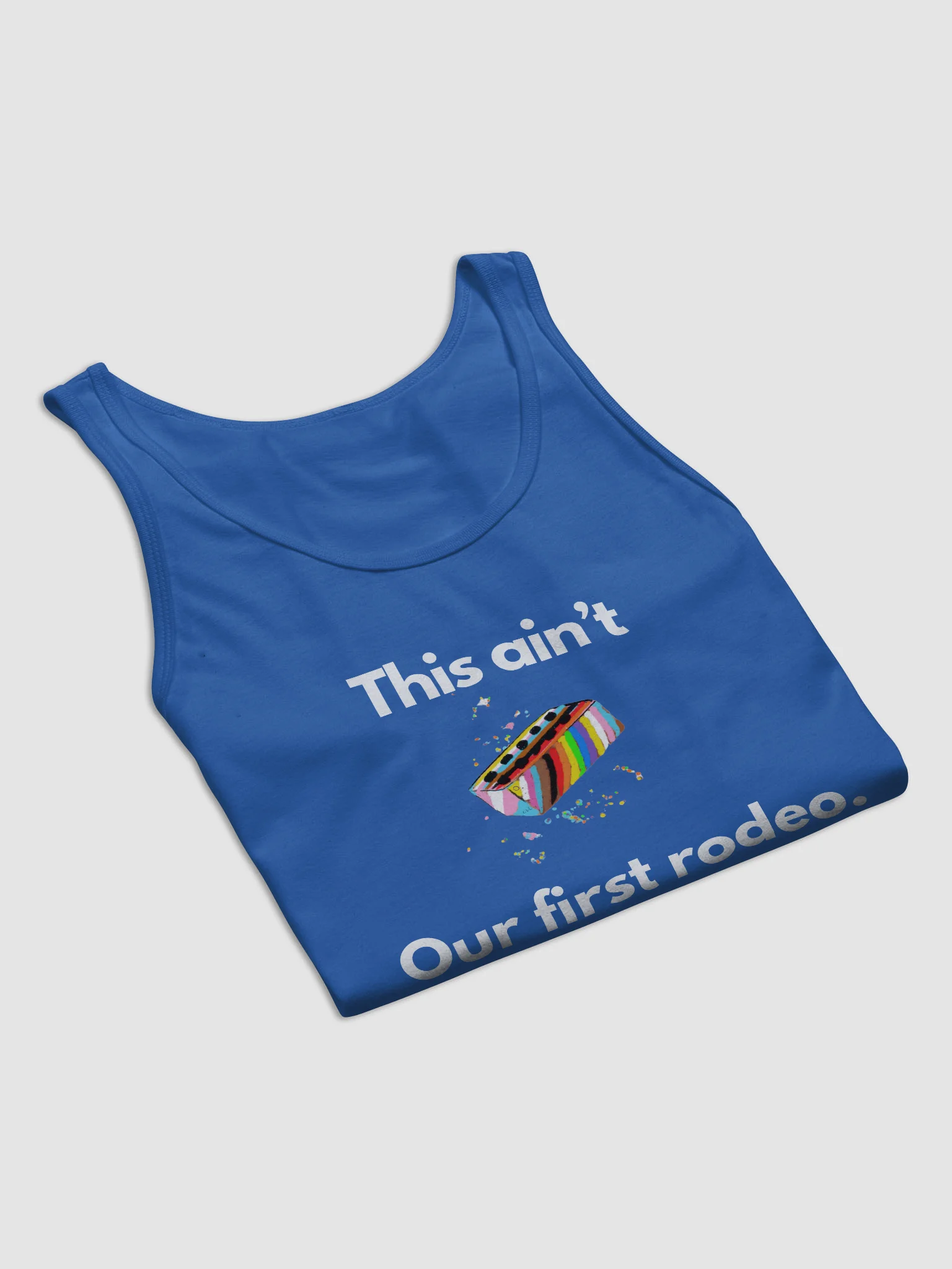 This ain't our first rodeo Tank product image (25)