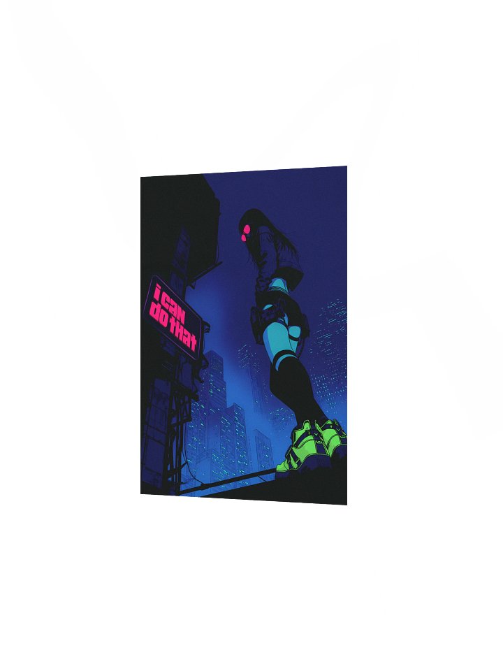 "I can do that" Neon Cyberpunk Matte Poster product image (2)