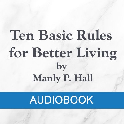 MP3 Audio = "Ten Basic Rules for Better Living" (1953) by Manly P. Hall product image (1)