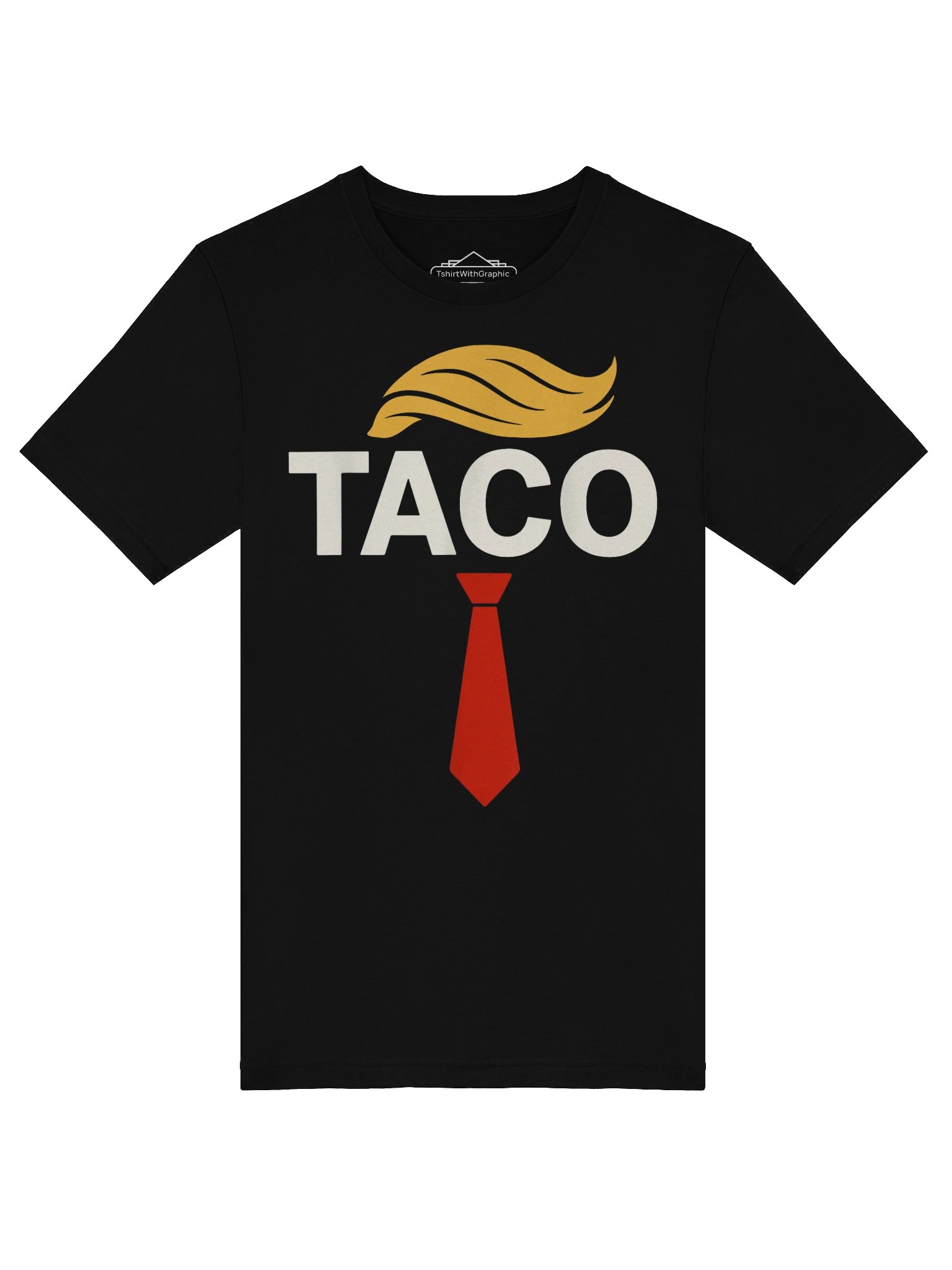 T.A.C.O. Trump Always Chicken Out Taco T-Shirt product image (21)