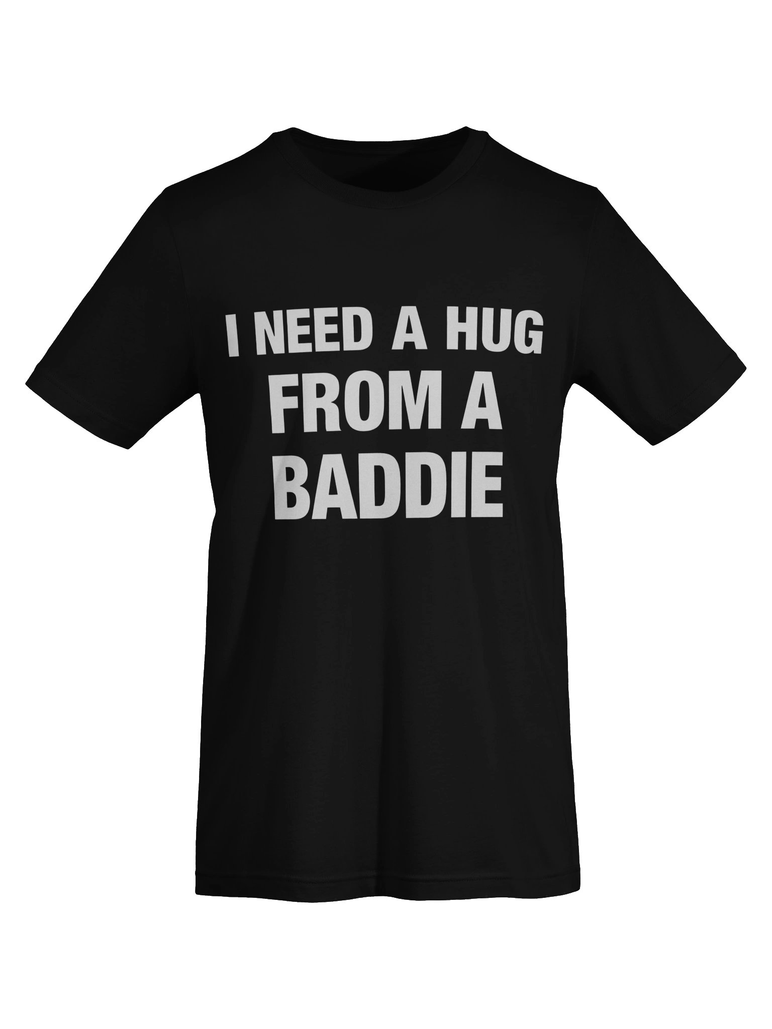 i Need A Hug From a Baddie product image (7)