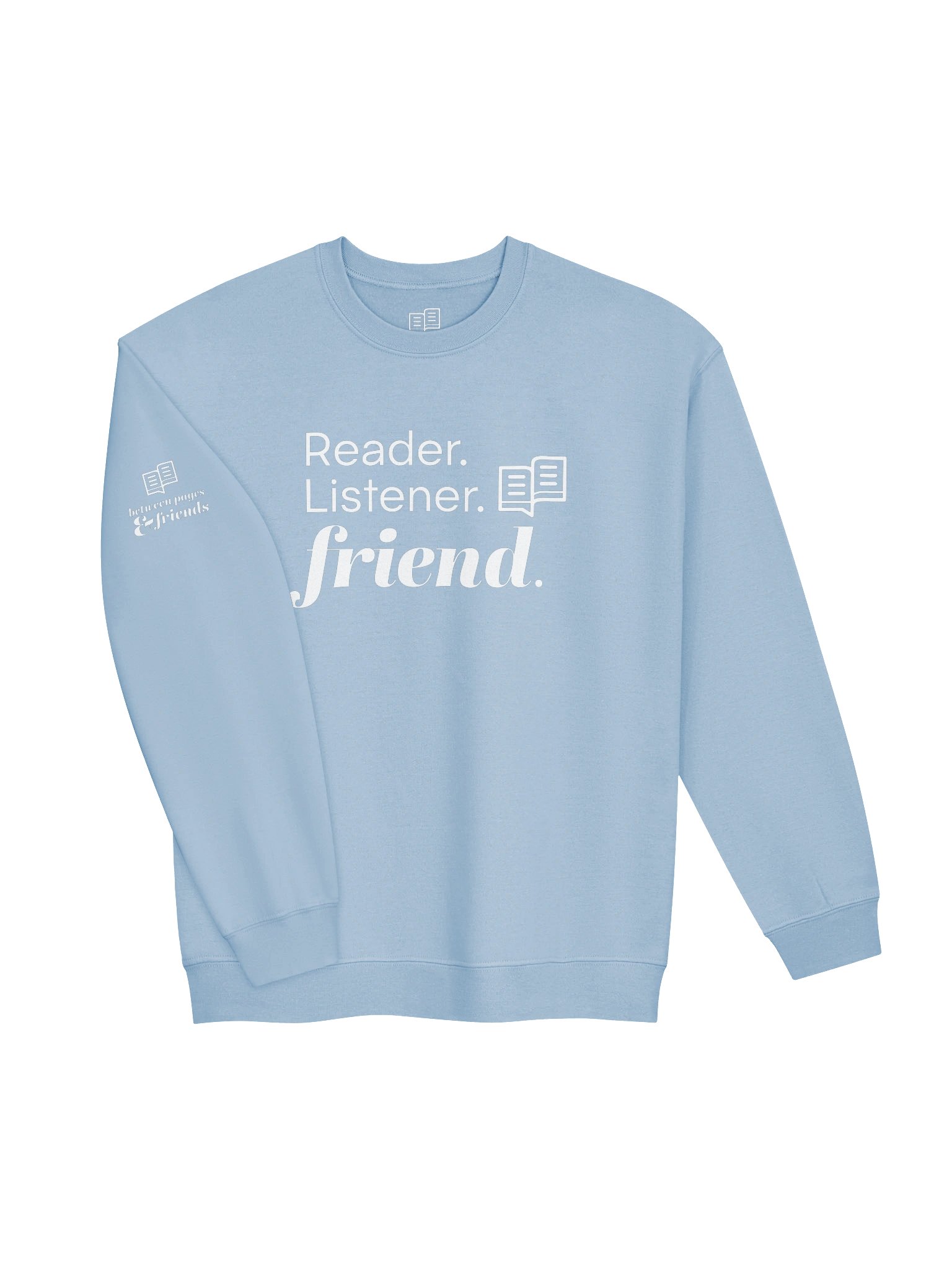 BP&F Reader. Listener. Friend. | Printed Crewneck product image (3)