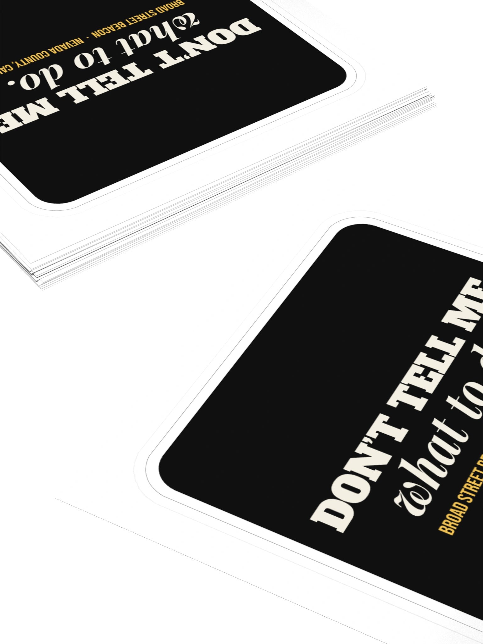 Don't Tell Me What To Do Sticker product image (4)