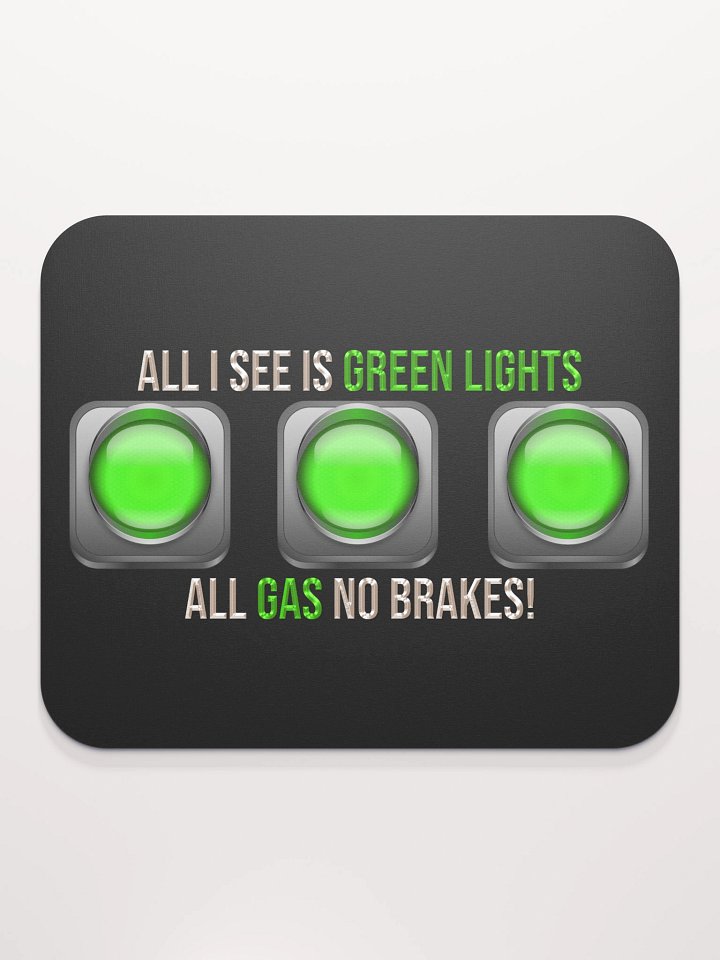 All I See Is Green Lights, Blk Mouse Pad BV product image (2)