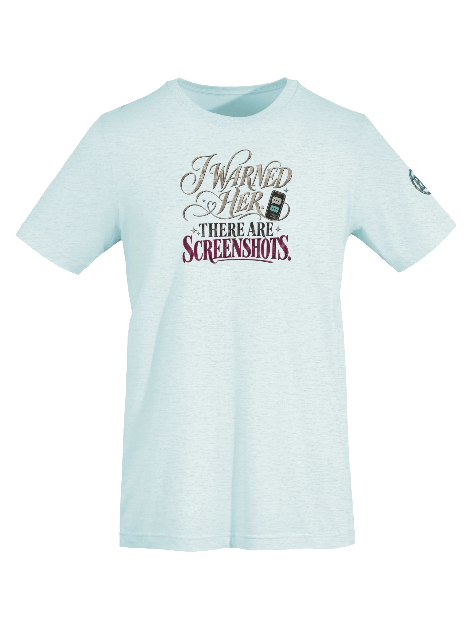 Funny Divorce Party Group Shirt — I Warned Her, There Are Screenshots | Broken Women!™ product image (6)