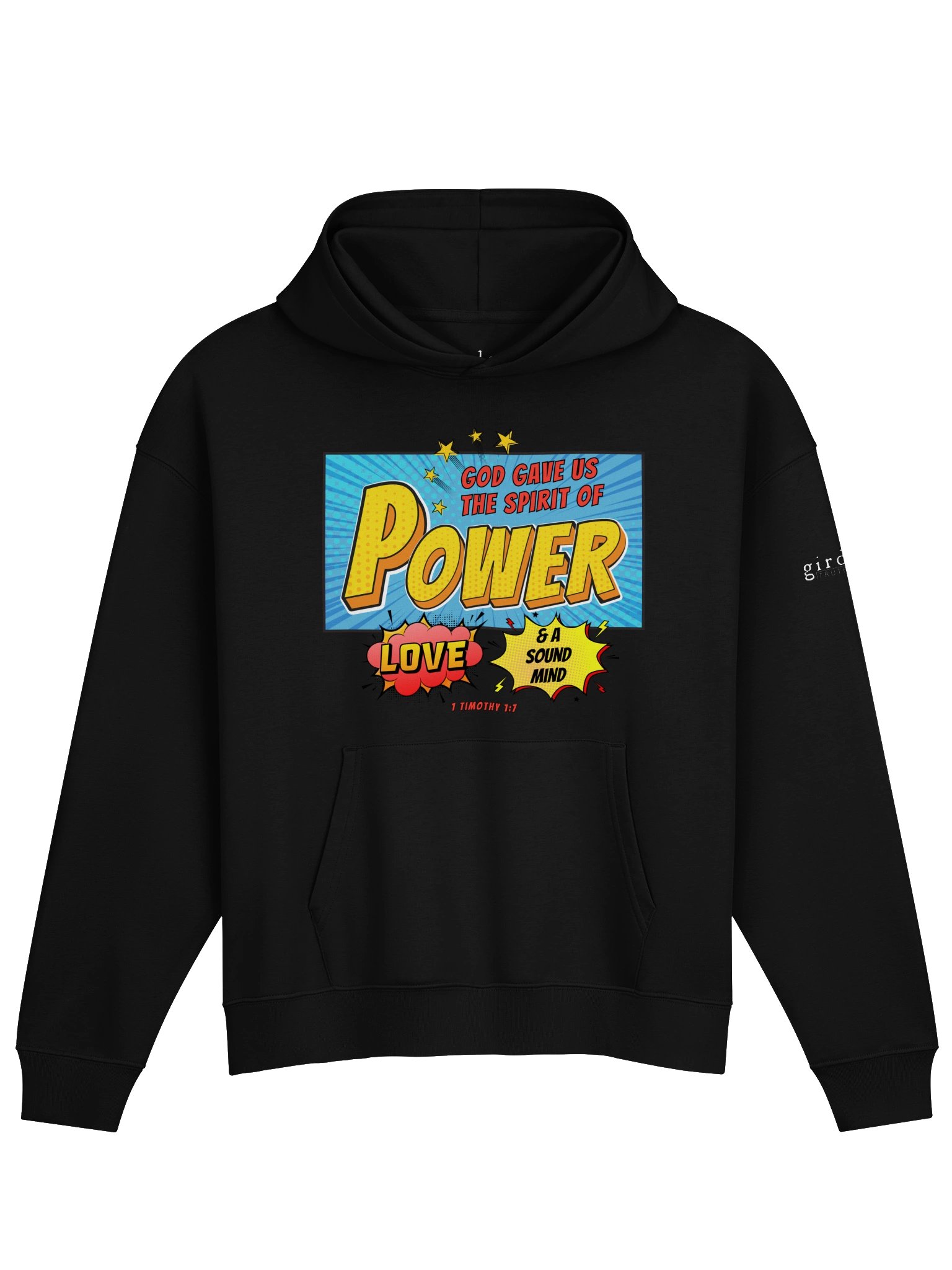 The Spirit of Power 1 Timothy 1:7 Hoodie product image (1)