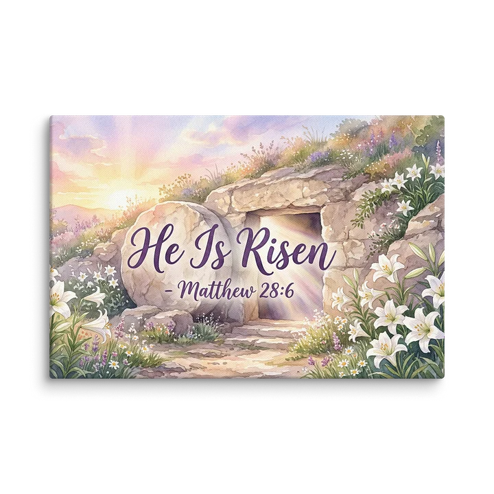 He Is Risen Matthew 28:6 Easter Christian Wall Art Home Decor Canvas product image (1)