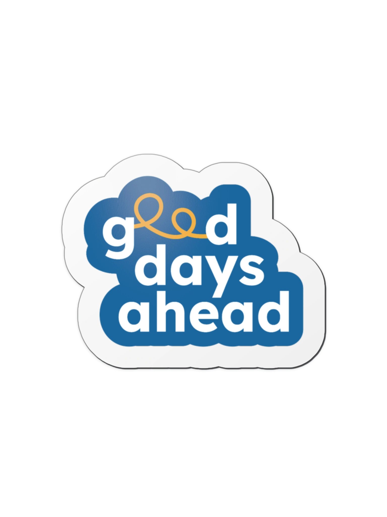 Good Days Ahead Magnet product image (2)