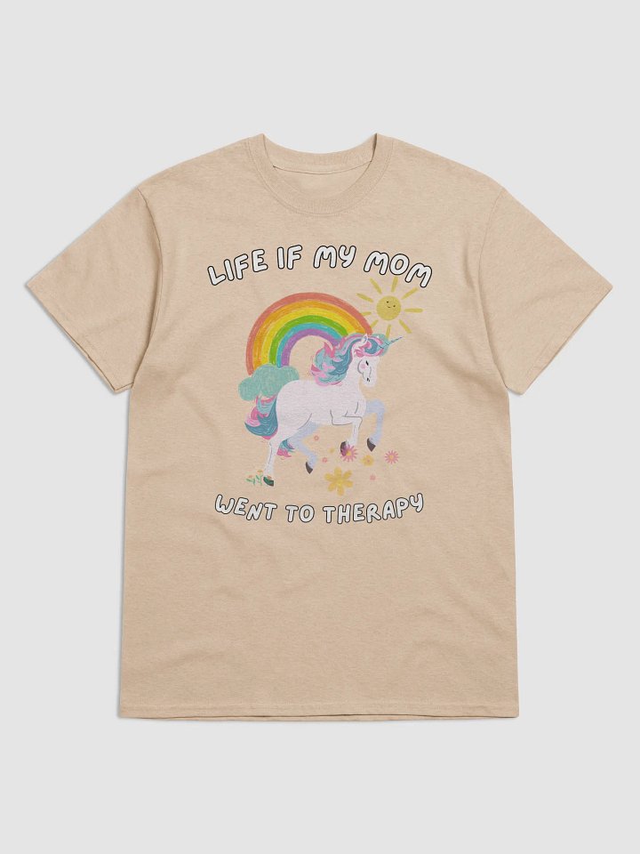 Life if my mom went to therapy product image (1)