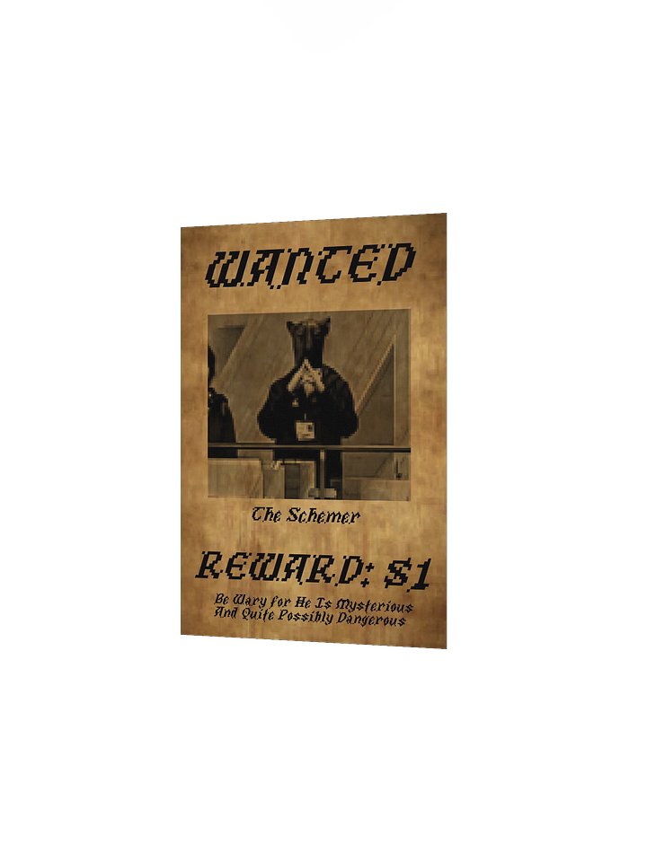Schemer Wanted Poster product image (10)