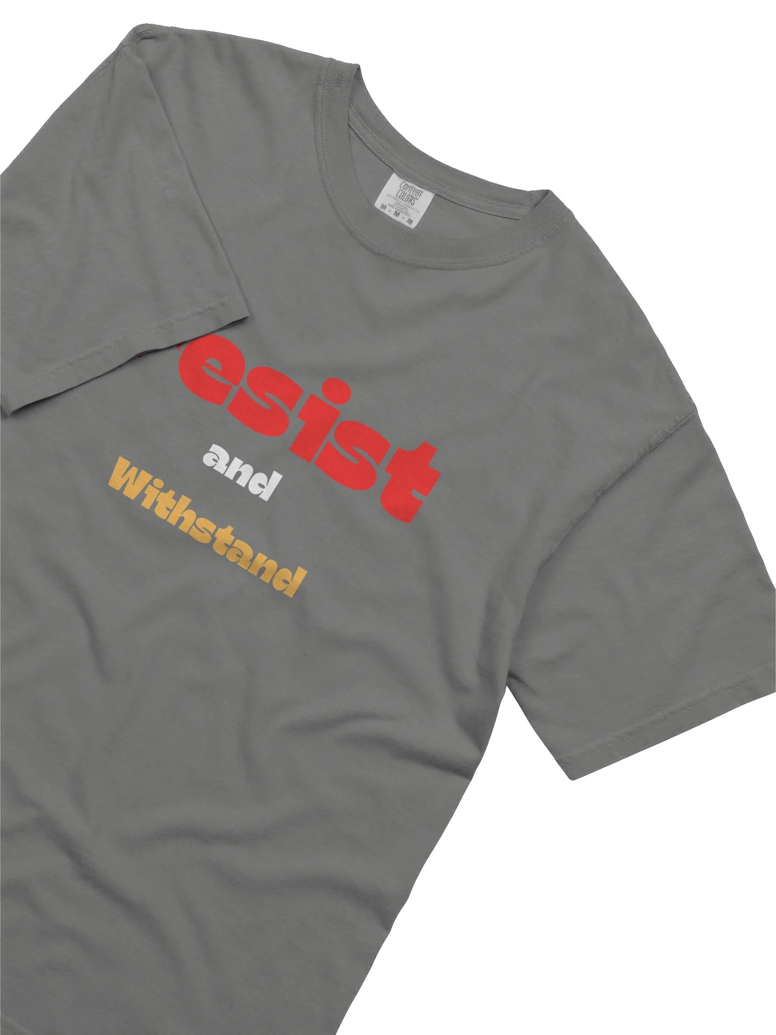 Resist and Withstand Comfort Tee product image (11)